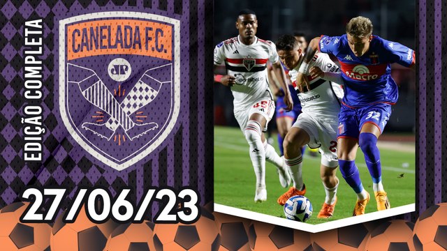 NAS OITAVAS! São Paulo VENCE o Tigre e AVANÇA em 1º na Sul-Americana! | CANELADA - 27/06/23