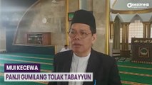 Panji Gumilang Tolak Tabayyun soal Ponpes Al Zaytun, MUI Kecewa