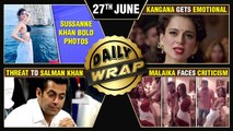 Kangana Ranaut Gets Emotional, Threat To Salman Khan, Malaika Arora Faces CRITICISM | Top 10 News