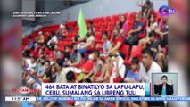 464 bata at binatilyo sa Lapu-Lapu, Cebu, sumalang sa libreng tuli | BT