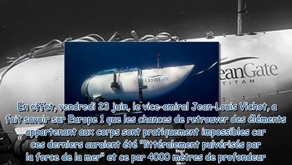 Implosion du sous-marin près du Titanic   Peut-être même pas une trace d'ADN , terrible nouvelle co
