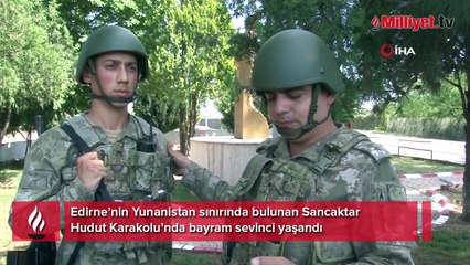 Mehmetçik, Yunanistan sınırında görev başında bayramlaştı