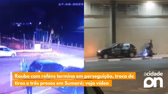 Roubo com reféns termina em perseguição, troca de tiros e três presos em Sumaré; veja vídeo