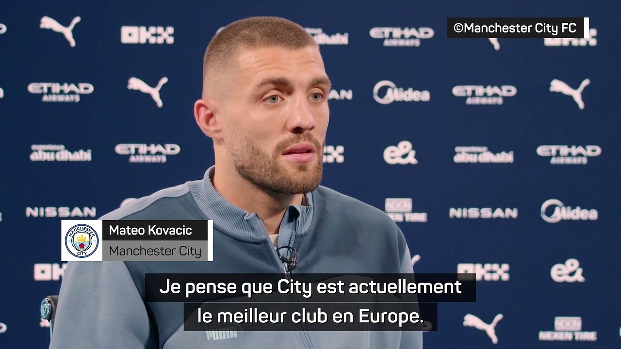 Kovacic : "La présence de Guardiola a joué un rôle important"