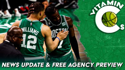 Celtics News Roundup | Vitamin Cs