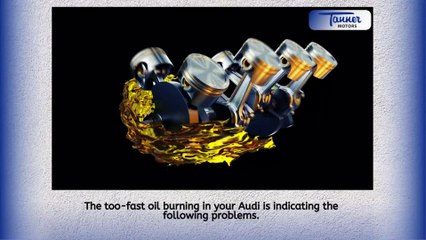 Is Your Audi Burning Oil Fast Here's What It Could Mean in Phoenix