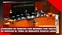 ¡VEAN! ¡PANARCO es humillado por morena por tratar de desviar el tema de Genarco García Luna!