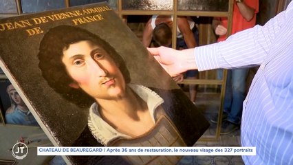 CHÂTEAU DE BEAUREGARD / Après 36 ans de restauration, le nouveau visage des 327 portraits