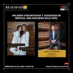 Realidades: Mujeres violentadas y juzgadas en México, una realidad en el país