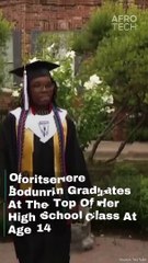 Oforitsenere Bodunrin Graduates At The Top Of Her High School Class At Age 14