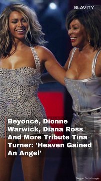 Beyoncé, Dionne Warwick, Diana Ross And More Tribute Tina Turner: 'Heaven Gained An Angel'
