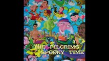 The Pilgrims – Spooky Time  Rock,Psychedelic Rock