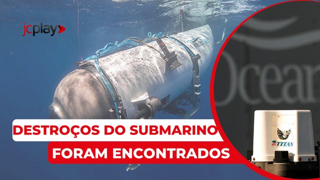 SUBMARINO TITAN supostos RESTOS MORTAIS são ENCONTRADOS em DESTROÇOS DO SUBMERSÍVEL