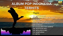 KUMPULAN LAGU POP INDONESIA TERBAIK  SEPANJANG MASA