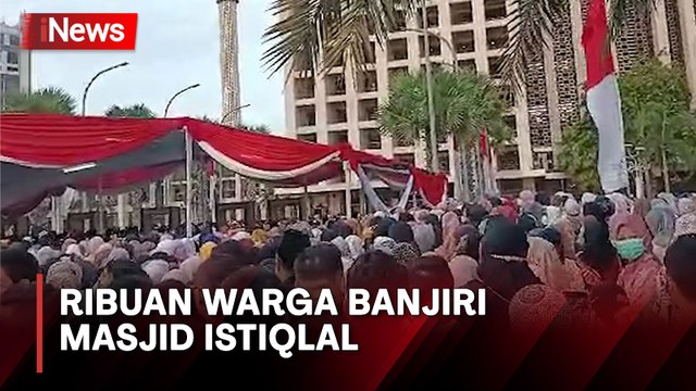 Masjid Istiqlal Dibanjiri Jemaah Salat Iduladha, Begini Suasananya
