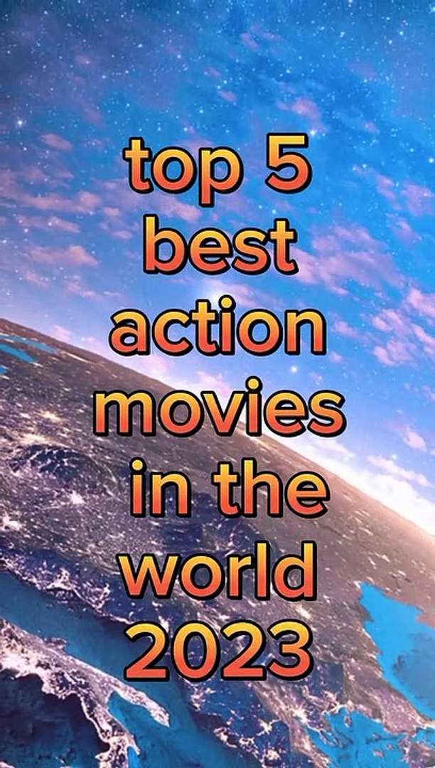 The 5 best action movies of 2023 so far