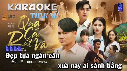 Qua Cầu Rút Ván MV - Thúy Loan cover