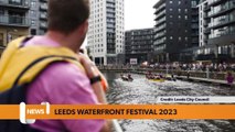 Leeds headlines 29 June: Leeds Waterfront Festival 2023