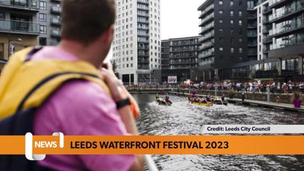 Leeds headlines 29 June: Leeds Waterfront Festival 2023