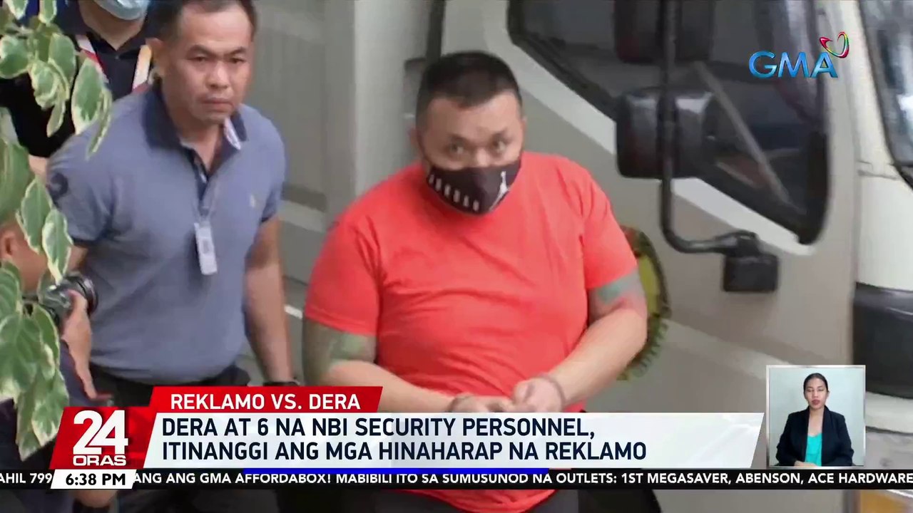 Dera at 6 na NBI security personnel, itinanggi ang mga hinaharap na reklamo | 24 Oras