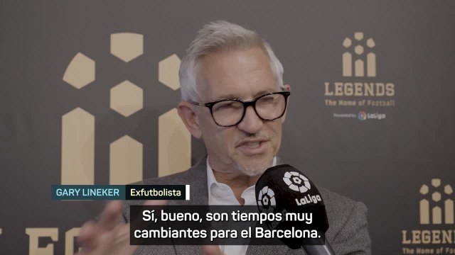 Gary Lineker: Son tiempos muy cambiantes para el Barcelona