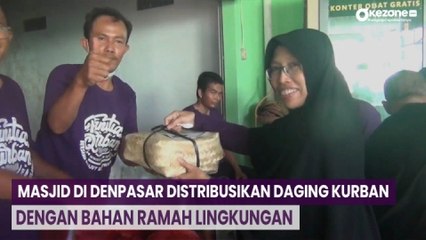 Download Video: Masjid di Denpasar Distribusikan Daging Kurban dengan Bahan Ramah Lingkungan