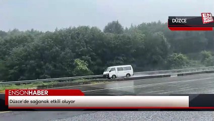 Düzce’de sağanak etkili oluyor