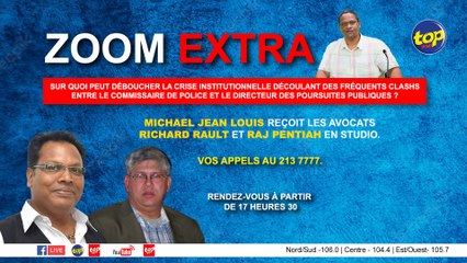 Zoom Extra : Michael Jean Louis reçoit les avocats Richard Rault et Raj Pentiah en studio_0