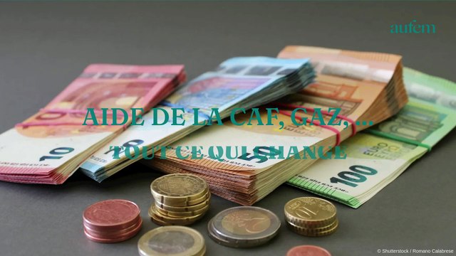 Aides de la CAF, Gaz… tout ce qui change au 1er juillet