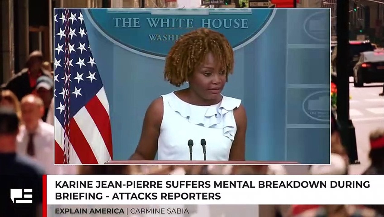 Karine Jean-Pierre Suffers Mental Breakdown During Briefing - Attacks Reporters