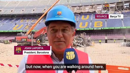 The Camp Nou will be the best stadium in the world - Laporta