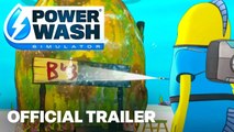 PowerWash Simulator - SpongeBob SquarePants Special Pack Launch Trailer