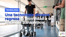 Una tecnología pionera regresa la movilidad a un paciente parapléjico