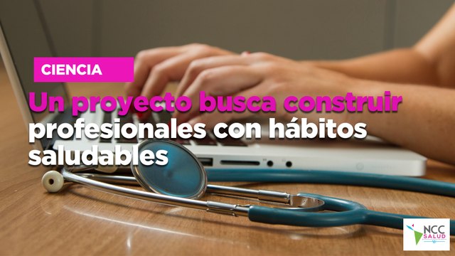 Un proyecto busca construir profesionales con hábitos saludables