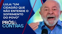 Lula volta a atacar Campos Neto por taxa de juros I PRÓS E CONTRAS