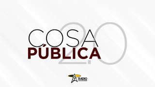 #EnVivo| Cosa Pública 2.0 | 29 de junio 2023