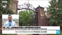 Informe desde Washington: Corte Suprema de EE. UU. deroga discriminación positiva en universidades