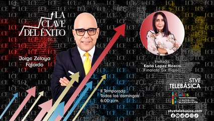 La Clave del Éxito: Karla López