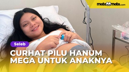 Curhat Pilu Hanum Mega Minta Anaknya Jangan Buru-buru Lahir: Mama Mau Selesaikan Masalah Ini Dulu