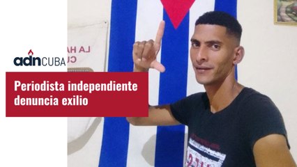 Yoel Acosta, otro periodista cubano en exilio forzado