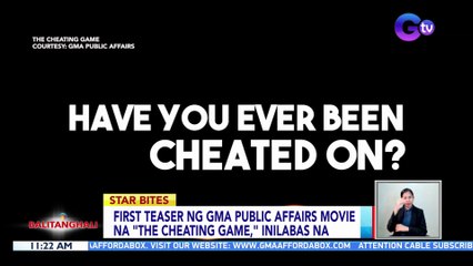 First teaser ng GMA Public Affairs movie na "The Cheating Game," inilabas na | BT