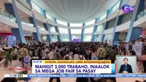 Mahigit 3,000 trabaho, inaalok sa mega job fair sa Pasay | BT