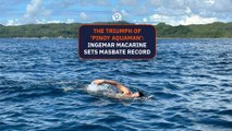 The triumph of ‘Pinoy Aquaman’ Ingemar Macarine sets Masbate record