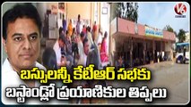 RTC Buses Allocated To KTR Meeting , Public Suffer with Lack Of Busses | V6 News