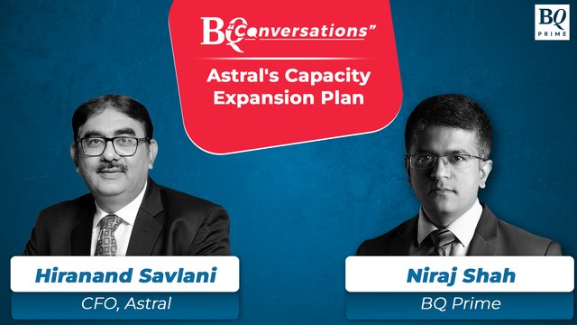 BQ Conversations: Hiranand Savlani On Astral's Plan To Prevail Among Peers