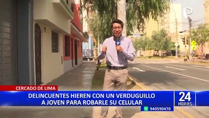 Cercado de Lima: hieren a joven con verduguillo tras resistirse a robo