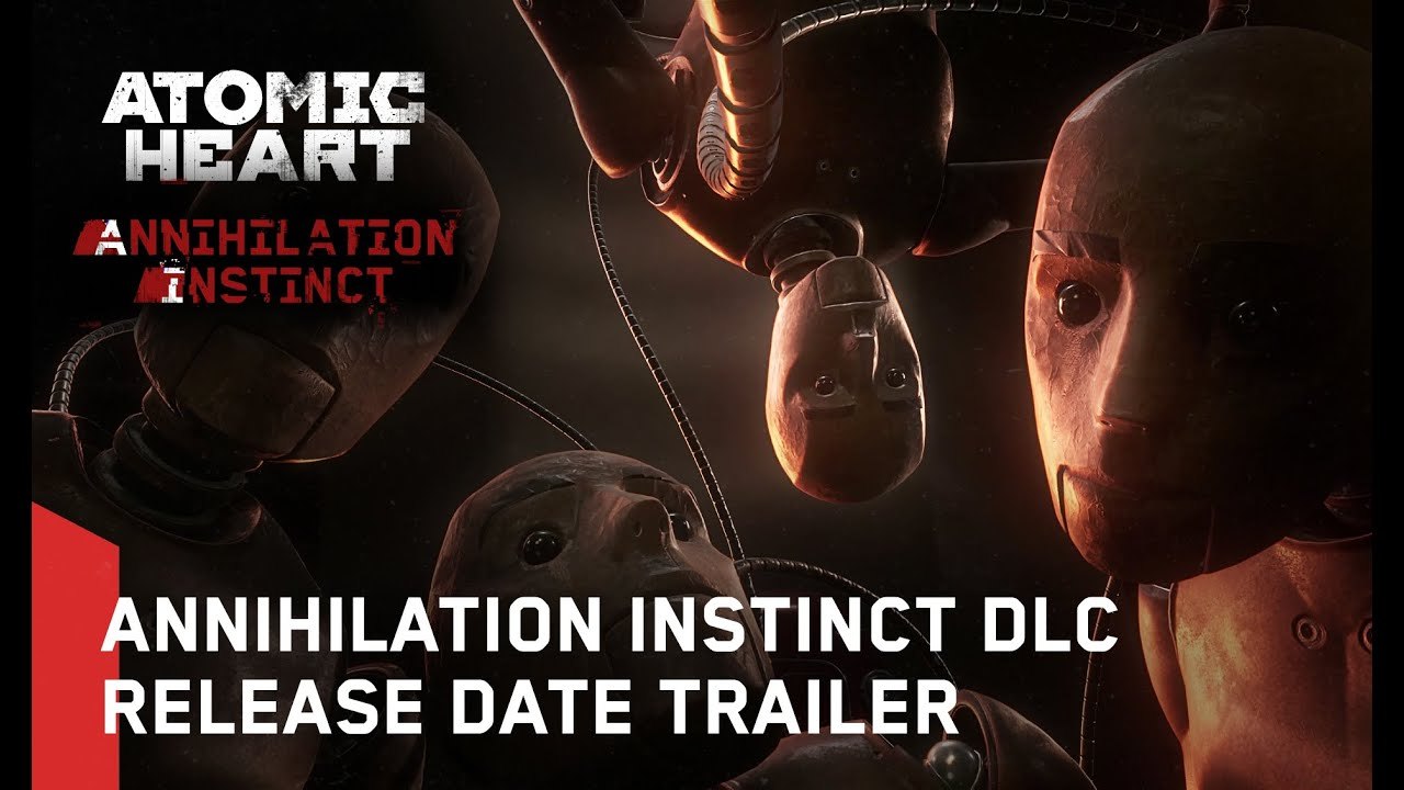 Atomic Heart Annihilation Instinct - Trailer date de sortie DLC