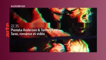 Pamela Anderson & Tommy Lee : sexe, romance et vidéo - 30 juin