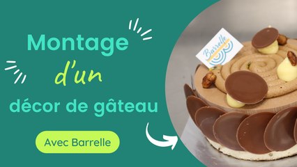 Montage d'un décor de gâteau avec Barrelle