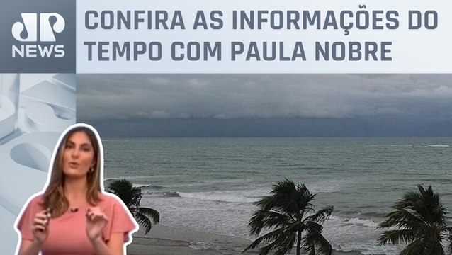 Alerta para temporais no litoral do Nordeste | Previsão do Tempo